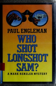 Cover of: Who shot longshot Sam?