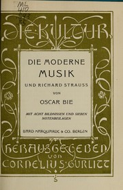 Cover of: Die moderne musik und Richard Strauss