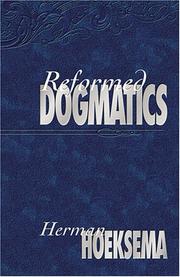 Cover of: Reformed Dogmatics, Vol. 1