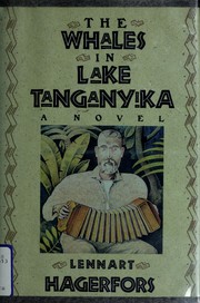 Cover of: The whales in Lake Tanganyika