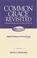 Cover of: Common Grace Revisited (Rightly Dividing the Word of Truth)