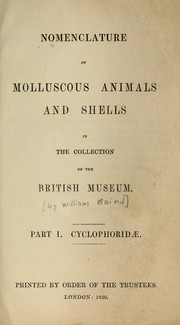 Cover of: Nomenclature of molluscous animals and shells in the collection of the British Museum: Pt. I. Cyclophoridæ.