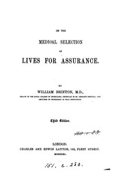 Cover of: On the medical selection of lives for assurance [a lecture].