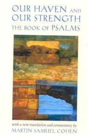 Cover of: Our Haven and Our Strength: The Book of Psalms