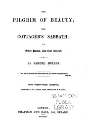 Cover of: The pilgrim of beauty: The cottager's Sabbath; and other poems