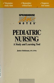 Cover of: Pediatric nursing by Janice Selekman