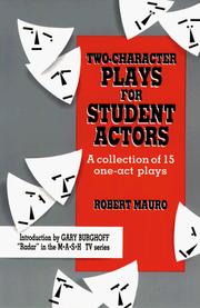 Cover of: Two-character plays for student actors: a collection of 15 one-act plays