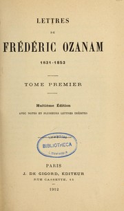 Cover of: Lettres de Frédéric Ozanam, 1831-1853. -- by Frédéric Ozanam