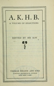 Cover of: A. K. H. B.: a volume of selections