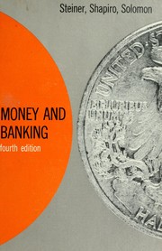Cover of: Money and banking by Steiner, William Howard