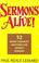 Cover of: Sermons alive!
