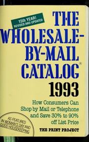 Cover of: The Wholesale-by-mail catalog, 1993 by Prudence McCullough
