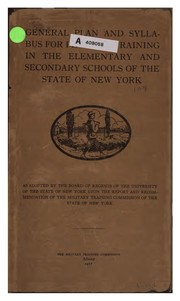 Cover of: General Plan and Syllabus for Physical Training in the Elementary and Secondary Schools of the ...