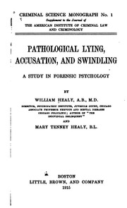 Cover of: Pathological Lying, Accusation, and Swindling: A Study in Forensic Psychology