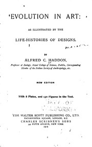 Cover of: Evolution in Art: As Illustrated by the Life-histories of Designs by Alfred C. Haddon