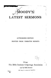 Cover of: Moody's latest sermons. by Dwight Lyman Moody