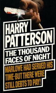 Cover of: The Thousand Faces of Night by Harry Patterson