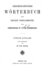 Cover of: Griechisch-deutsches Wörterbuch zum neuen Testamente