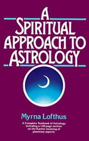 Cover of: A spiritual approach to astrology