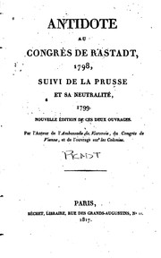 Cover of: Antidote au Congrès de Rastadt, 1798 by Pradt M. de