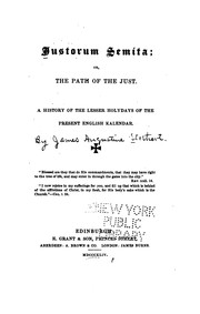 Cover of: Justorum semita; or, the path of the just