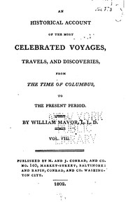Cover of: An Historical Account of the Most Celebrated Voyages, Travels, and Discoveries, from the Time of ... by William Fordyce Mavor