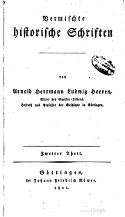 Historische Werke von Arnold Herrmann Ludwig Heeren by A. H. L. Heeren