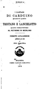 Cover of: I cantari di Carduino, giuntovi quello di Tristano e Lancielotto quando combattettero al petrone ...