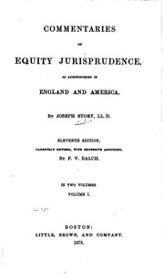 Cover of: Commentaries on Equity Jurisprudence: As Administered in England and America