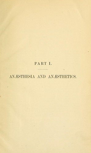 Anaesthesia and anaesthetics by W. F. Litch