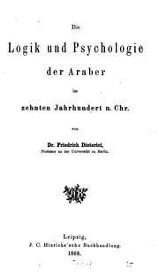 Cover of: Die Logik und Psychologie der Araber im zehnten Jahrhundert n. Chr.
