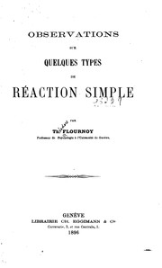 Cover of: Observations sur quelques types de réaction simple ... by Théodore Flournoy