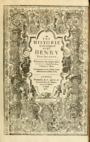 Cover of: The historie of the reigne of King Henry the Seventh ... by Francis Bacon