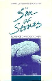 Cover of: The Sea of Stones: A Novel in Three Parts, Chicago, Jerusalem, Beirut