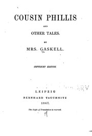 Cover of: Cousin Phillis and Other Tales by Elizabeth Cleghorn Gaskell