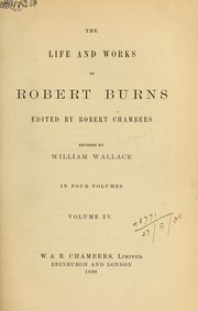 Cover of: Life and works: Edited by Robert Chambers.  Rev. by William Wallace