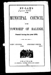 Cover of: By-laws of the Municipal Council of the township of Raleigh, passed during the year 1872 by Raleigh (Ont. : Township)
