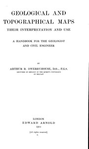 Cover of: Geological and topographical maps, their interpretation and use, a handbook for the geologist and civil engineer