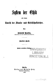Cover of: System der ethik mit einem umriss der staats- und gesellschaftslehre by Paulsen, Friedrich