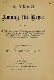 Cover of: A year among the bees by Charles C. Miller