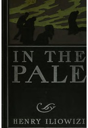 Cover of: In the Pale: Stories and Legends of the Russian Jews by Henry Iliowizi