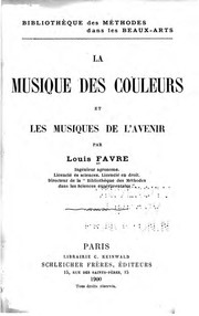 Cover of: La musique des couleurs et les musiques de l'avenir