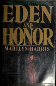 Cover of: Eden and honor by Harris, Marilyn