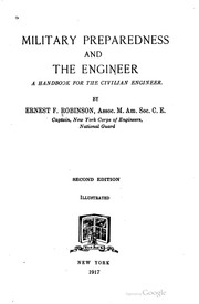 Military preparedness and the engineer by Ernest Franklin Robinson