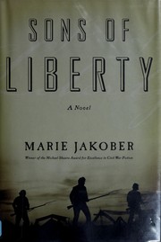 Cover of: Sons of Liberty by Marie Jakober