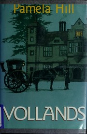 Cover of: Vollands by Pamela Hill