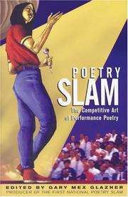 Cover of: Poetry Slam: The Competitive Art of Performance Poetry