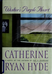 Cover of: Walter's purple heart by Catherine Ryan Hyde