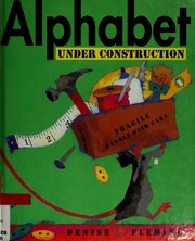 Cover of: Alphabet under construction by Denise Fleming