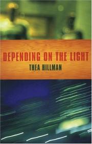 Cover of: Depending on the light